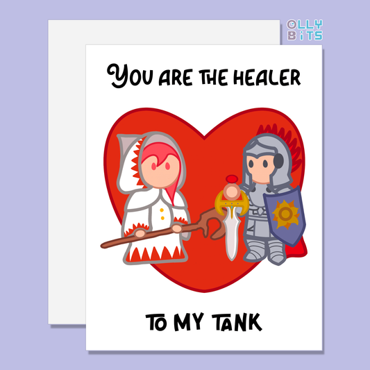 Healer to My Tank Greeting Card